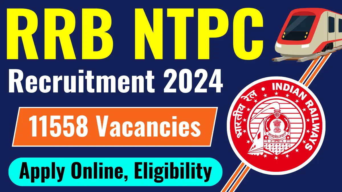 RRB NTPC Vacancy 2024