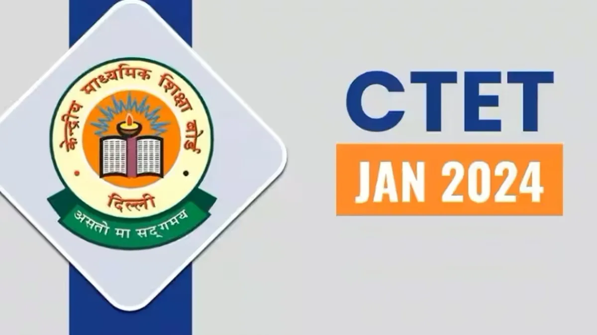 CBSE CTET 2024