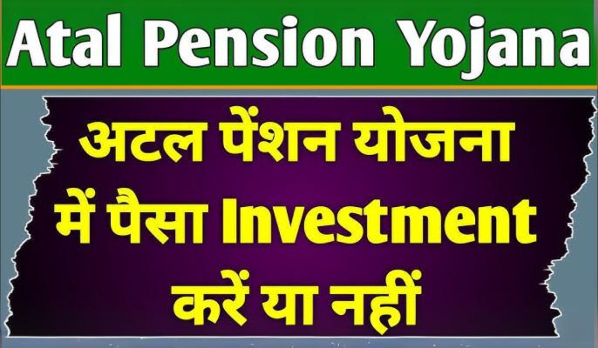 Atal Pension Yojana