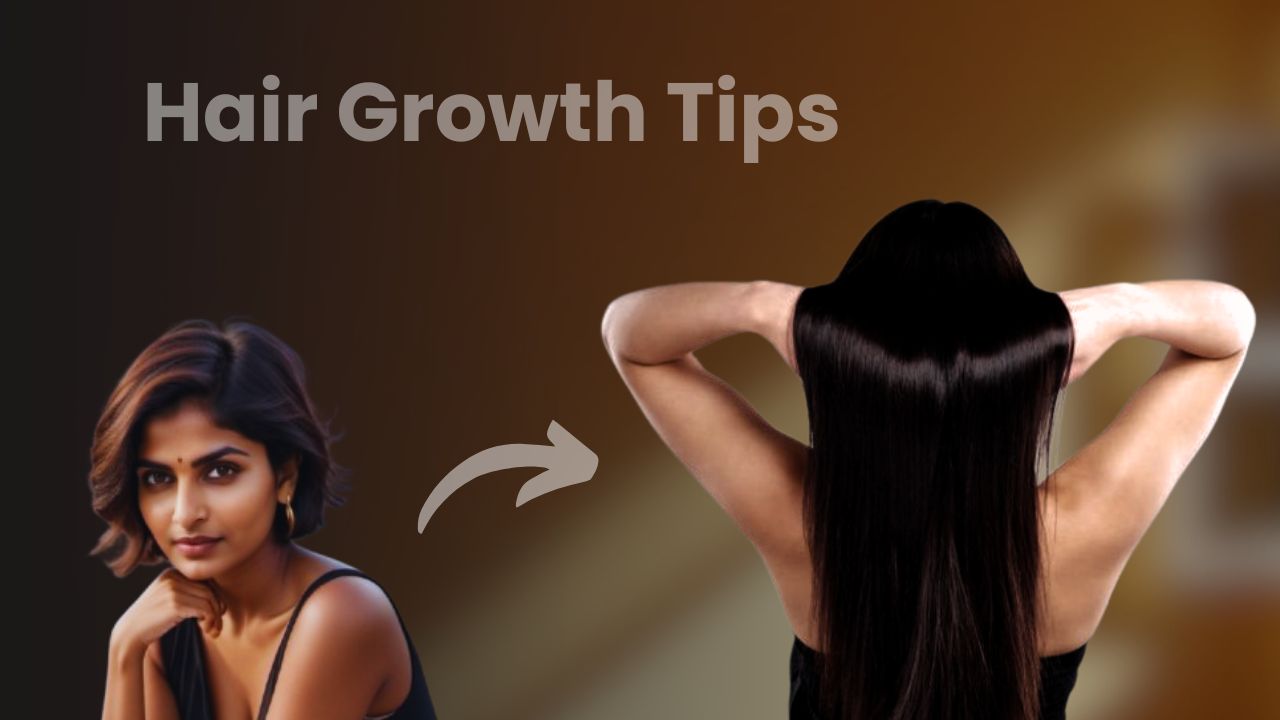 Hair Growth Tips