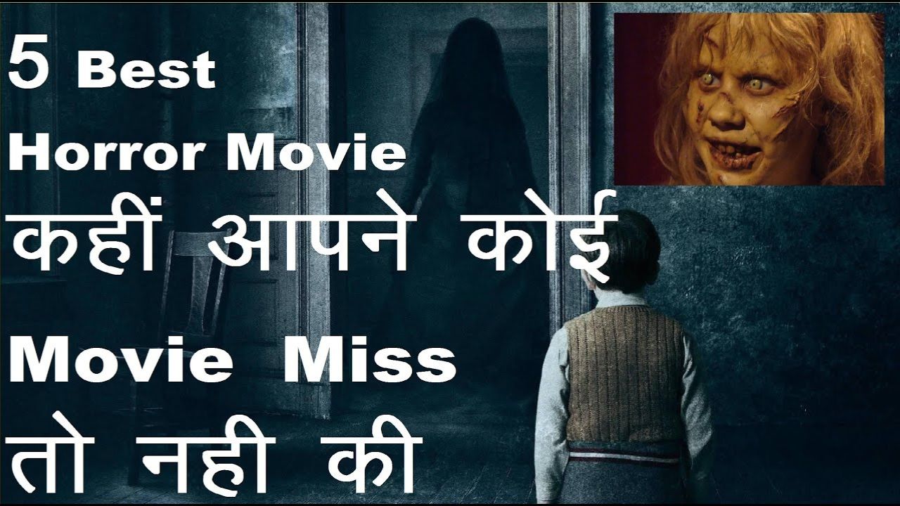 Top 5 Hindi Horror Movies