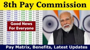 8th Pay Commission: केंद्र सरकार के कर्मचारियों और पेंशनभोगियों के लिए हो सकती है भारी वेतन वृद्धि, देखे