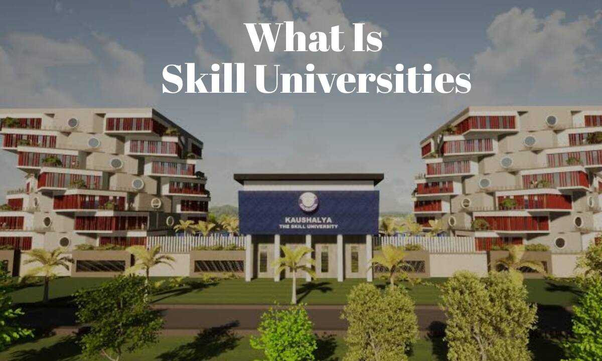 Skill Universities