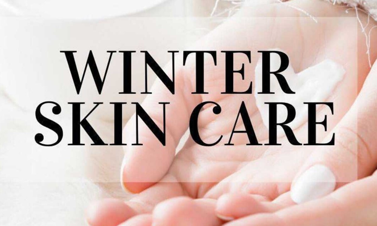 Winter Skin Care Tips