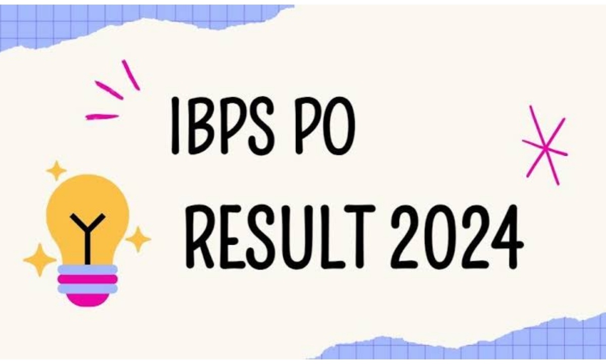 IBPS PO Prelims Result 2024