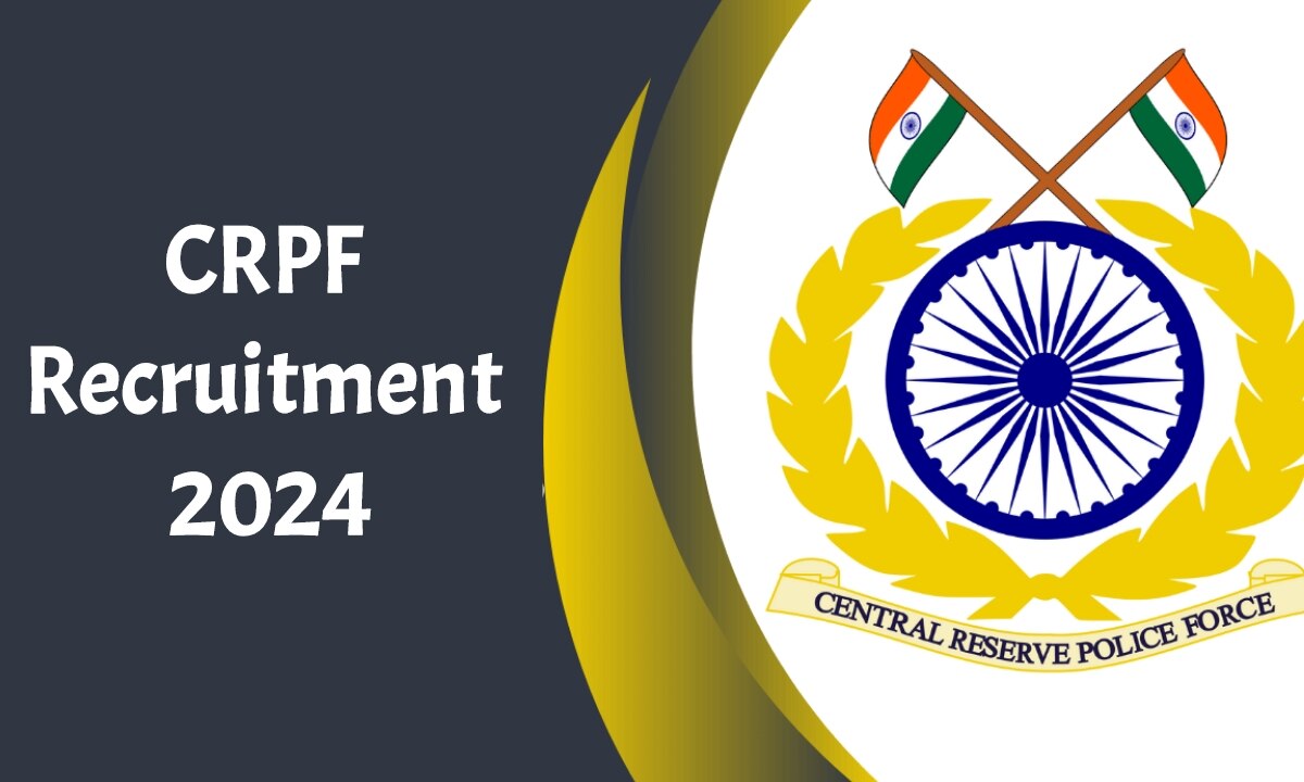 CRPF Recruitment 2024