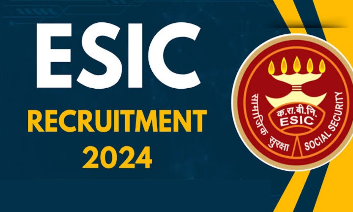 ESIC Recruitment 2024