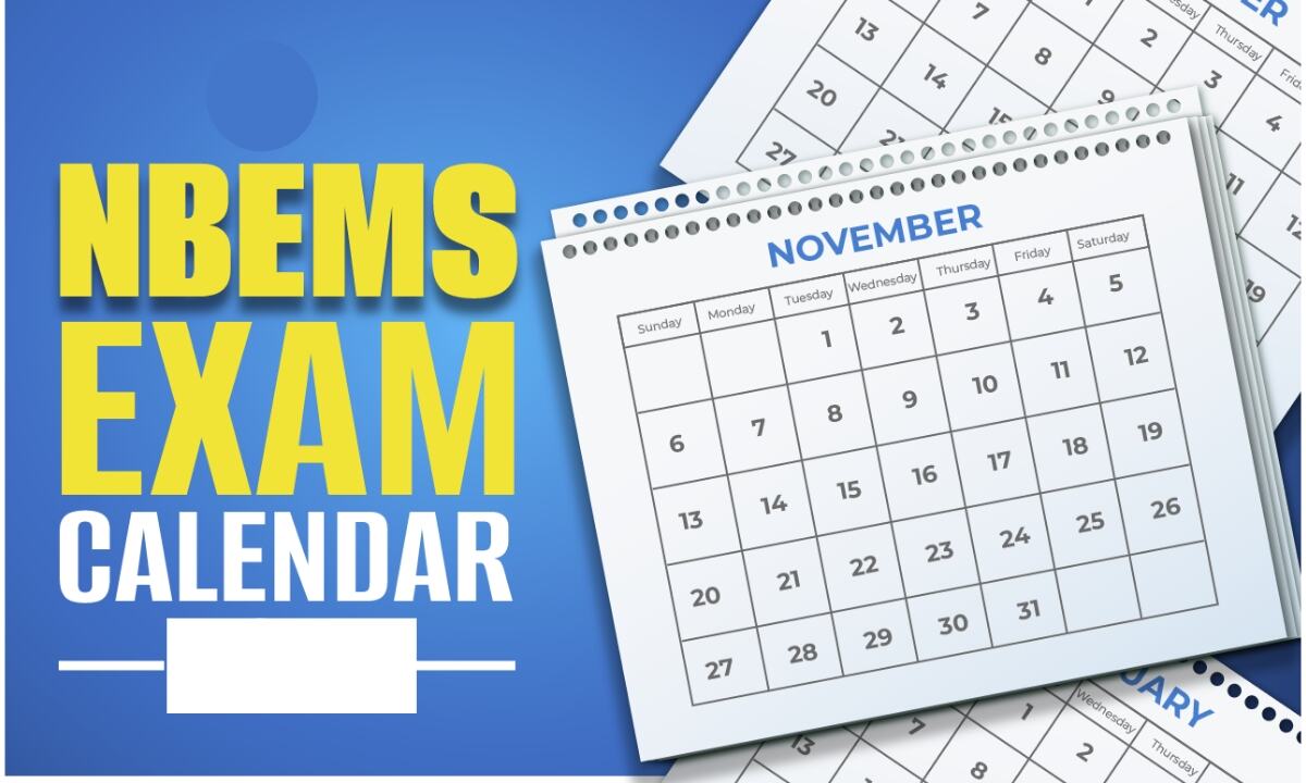 NBEMS Exam Calendar