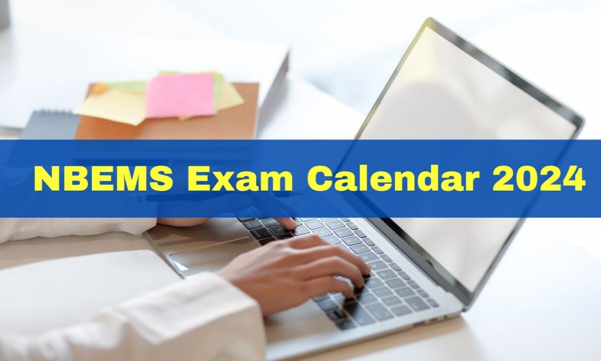 NBEMS Exam Calendar 