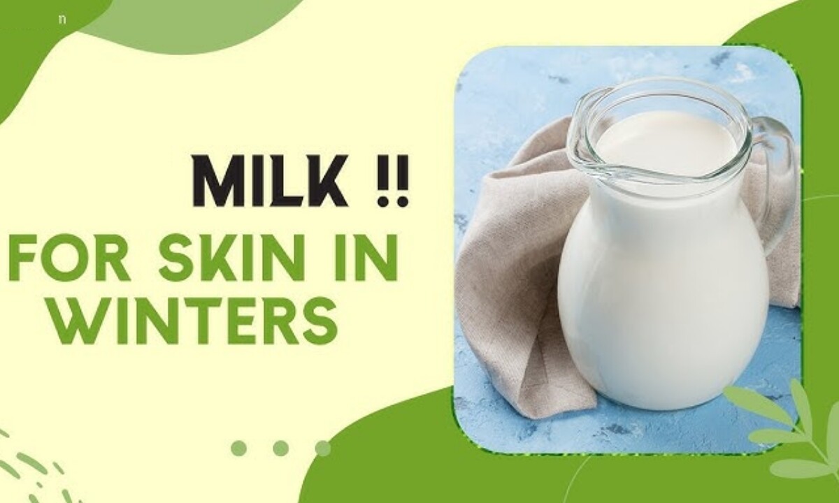 Milk For Skin Care