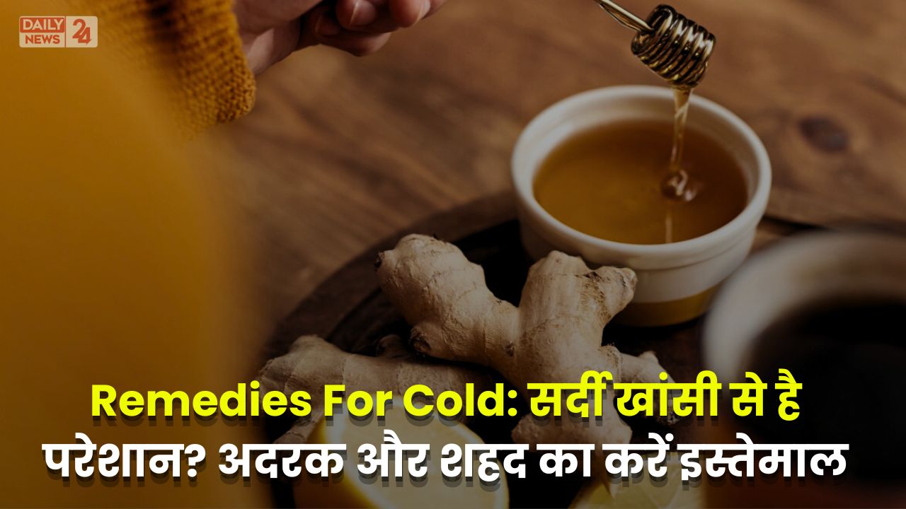 Remedies For Cold