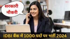 IDBI Bank Vacancy 2024: ग्रेजुएशन के बाद बैंक में नौकरी पाने का शानदार मौका, 1000 पदों पर भर्ती शुरू