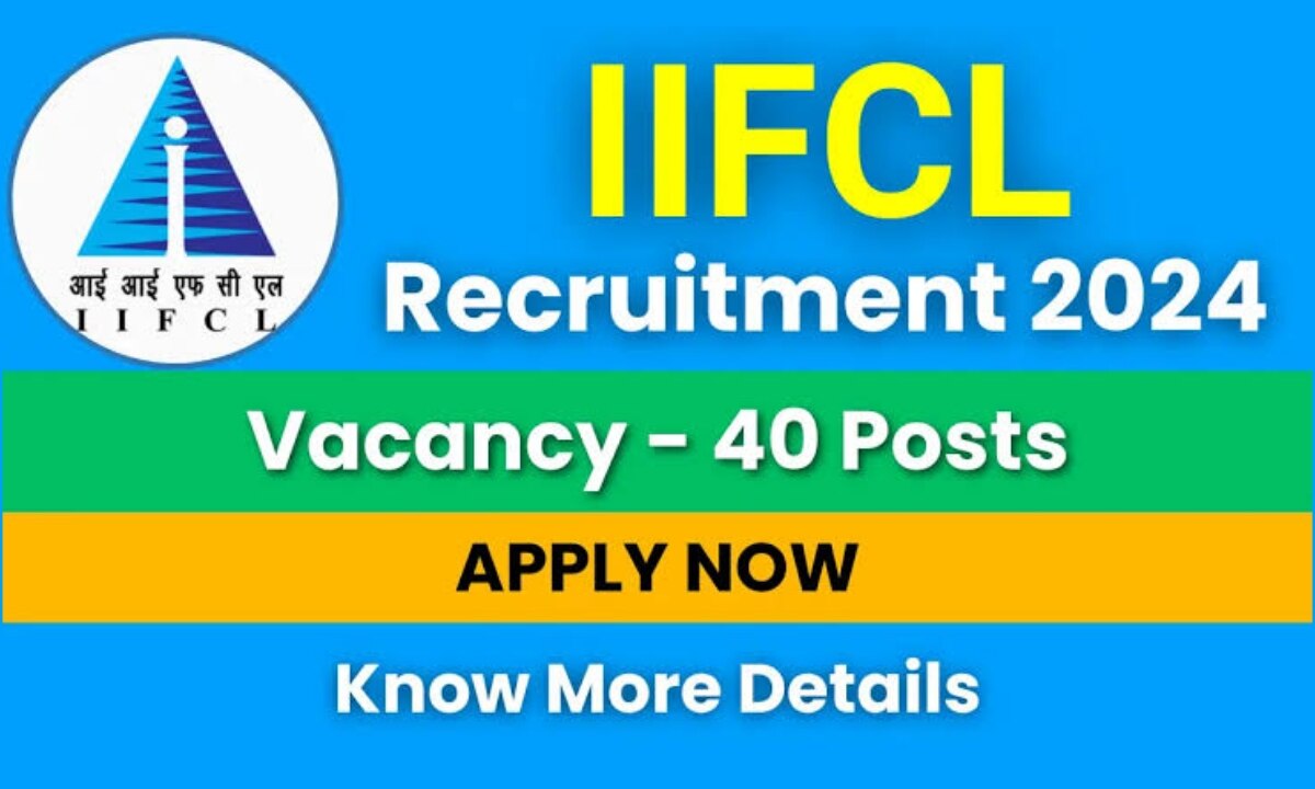 IIFCL Recruitment 2024