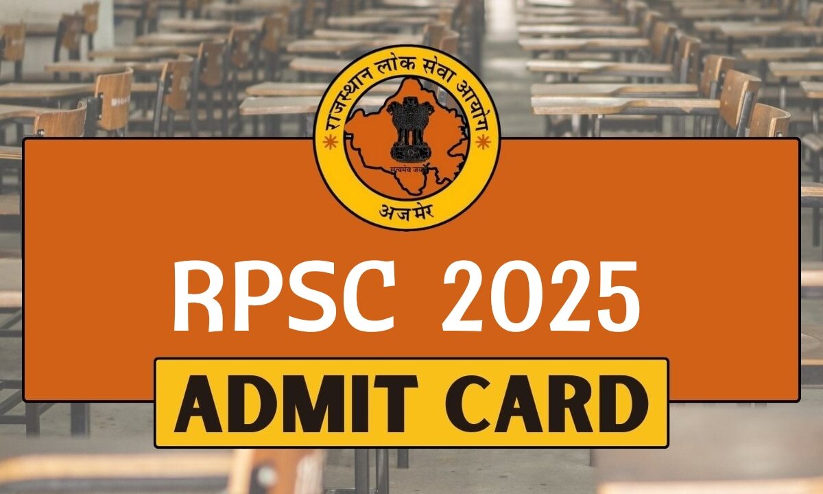 RPSC Admit Card 2025