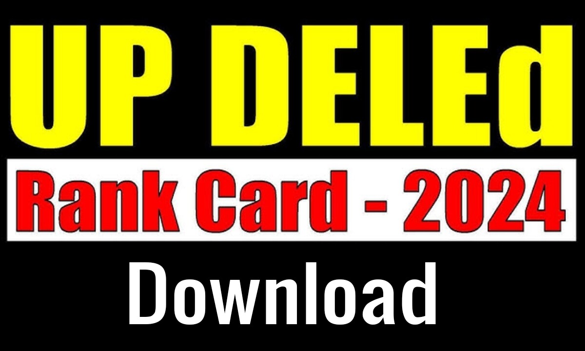 UP DElEd Rank Card 2024