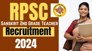 RPSC Recruitment 2024: सीनियर टीचर के लिए आवेदन शुरू, जानें सभी विवरण