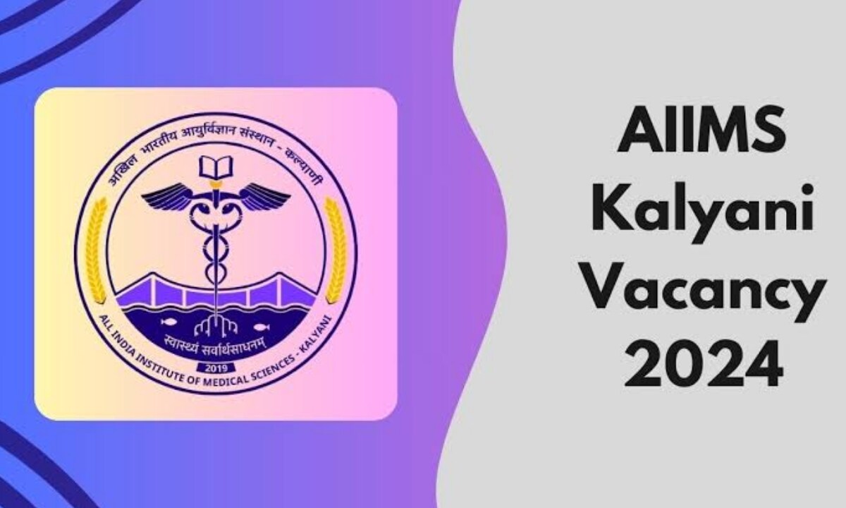 AIIMS Kalyani Recruitment 2025