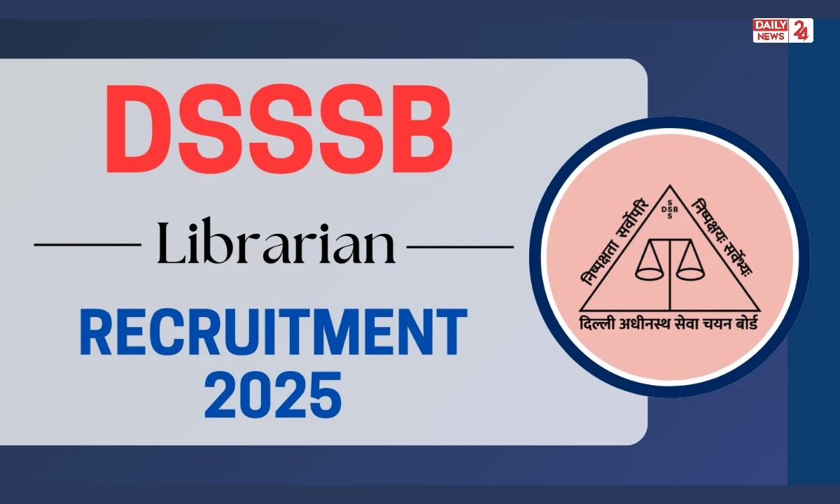 DSSSB Recruitment 2025