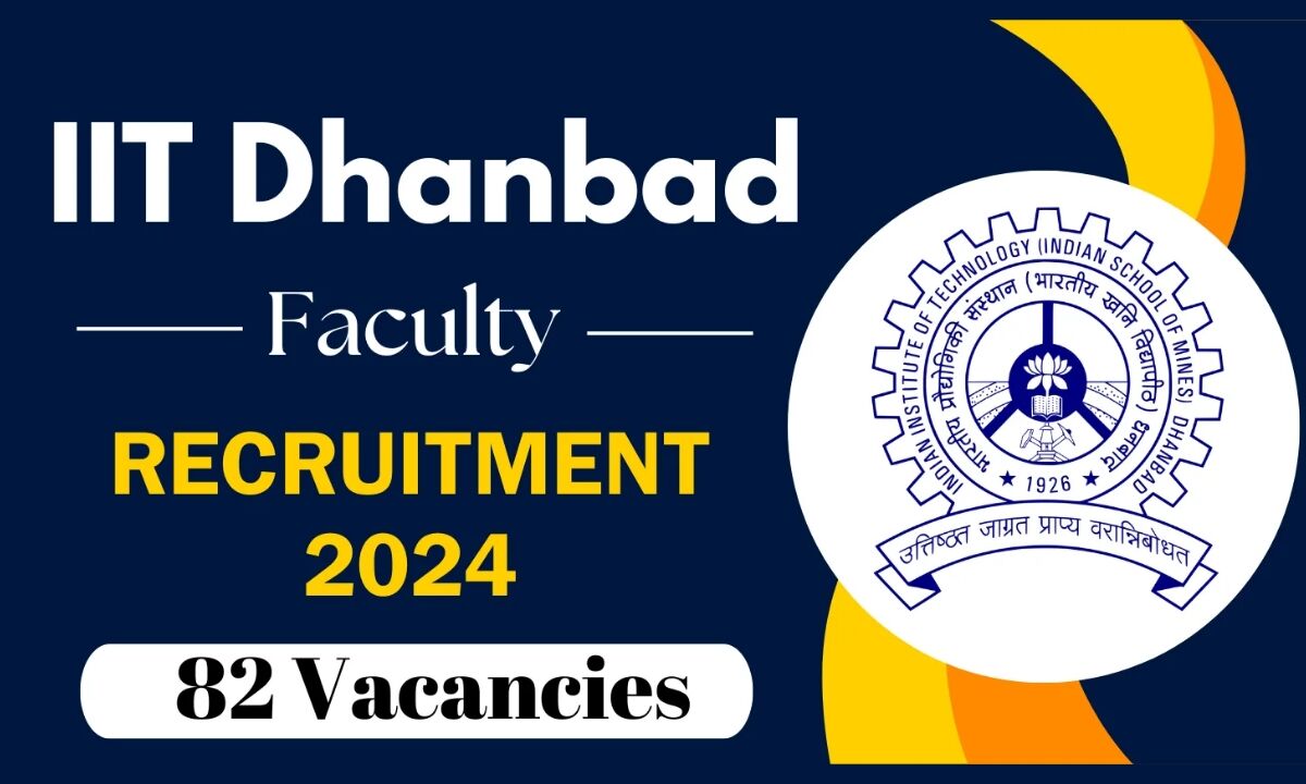 IIT Dhanbad Recruitment