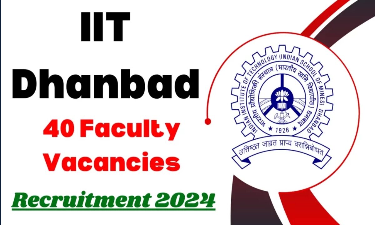 IIT Dhanbad Recruitment