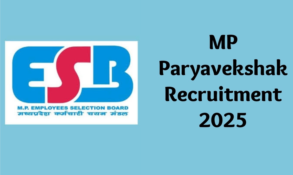 MP Paryavekshak Recruitment 2025