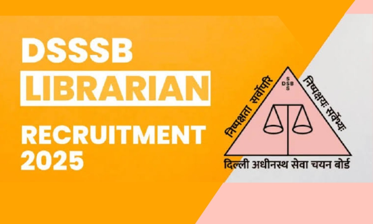 DSSSB Recruitment 2025