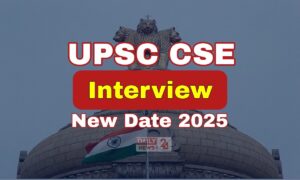 UPSC CSE 2025: पर्सनालिटी टेस्ट की तारीख में बदलाव के बाद जानें नए शेड्यूल की पूरी जानकारी