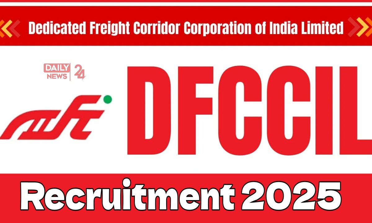 DFCCIL Recruitment 2025