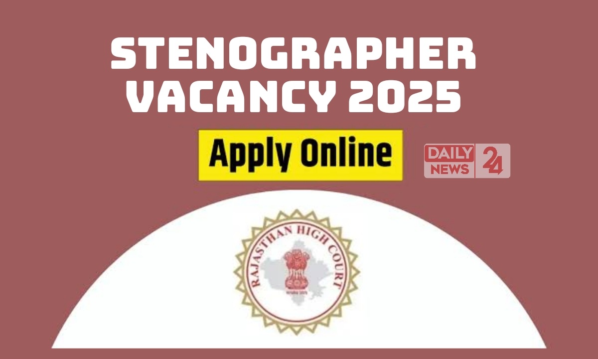 Stenographer Vacancy 2025