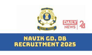 NAVIK GD, DB Recruitment 2025: इंडियन कोस्ट गार्ड ने जारी की अधिसूचना, इस तारीख से शुरू होंगे आवेदन