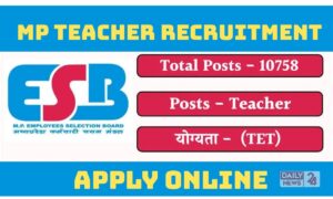 MP Teacher Recruitment 2025: 10,758 पदों पर सरकारी नौकरी, जानें सब्जेक्ट-वाइज पूरी जानकारी