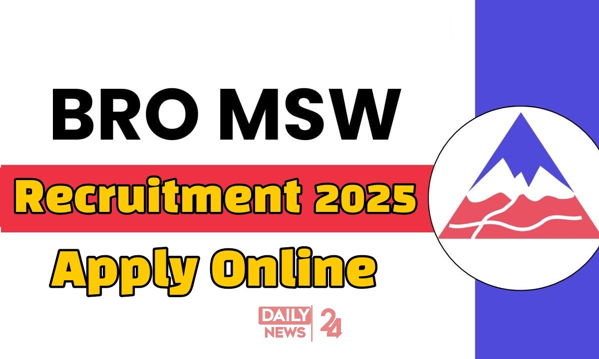 BRO MSW Recruitment 2025