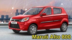 शक्तिशाली इंजन और लग्जरी फीचर्स के साथ घर लाए Maruti Alto 800, देखे कीमत