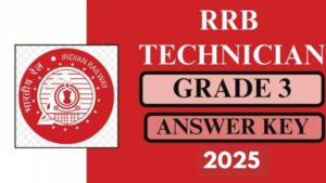 RRB द्वारा जारी की गई टेक्निशियन ग्रेड 3 उत्तर कुंजी जारी, 11 जनवरी 2025 तक आपत्ति दर्ज करने की सुविधा