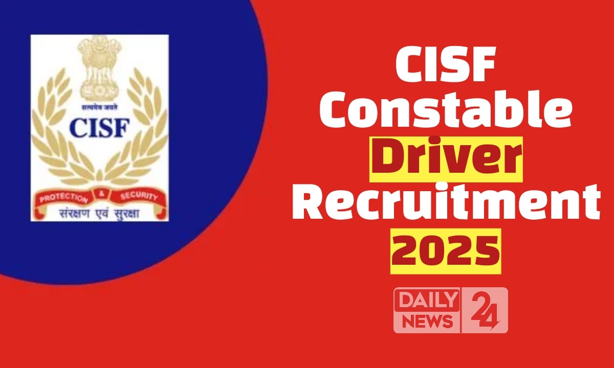 CISF Constable Driver Recruitment