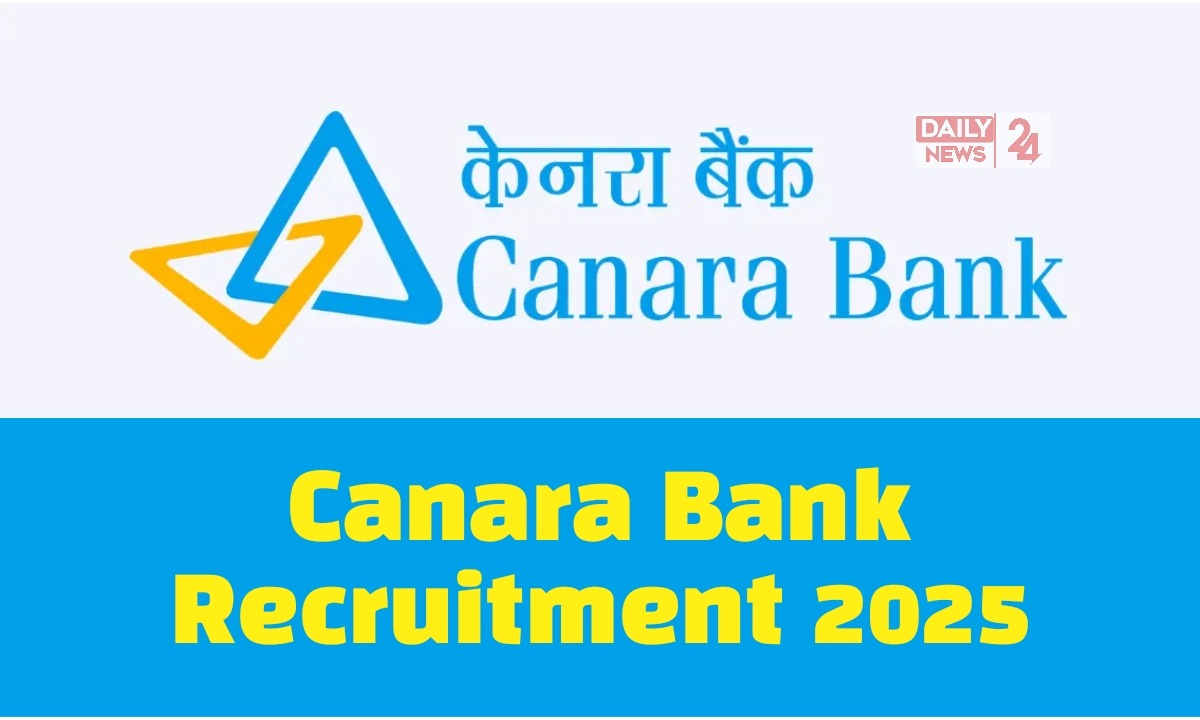 Canara Bank Recruitment 2025