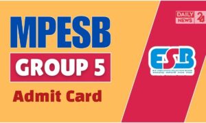 MPESB Group 5 Admit Card 2025: लाखों उम्मीदवारों के लिए खुशखबरी, अभी करें डाउनलोड!