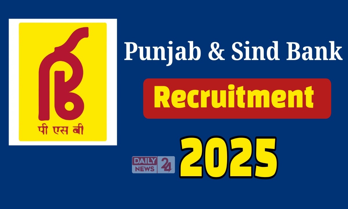 Punjab & Sind Bank Recruitment 2025