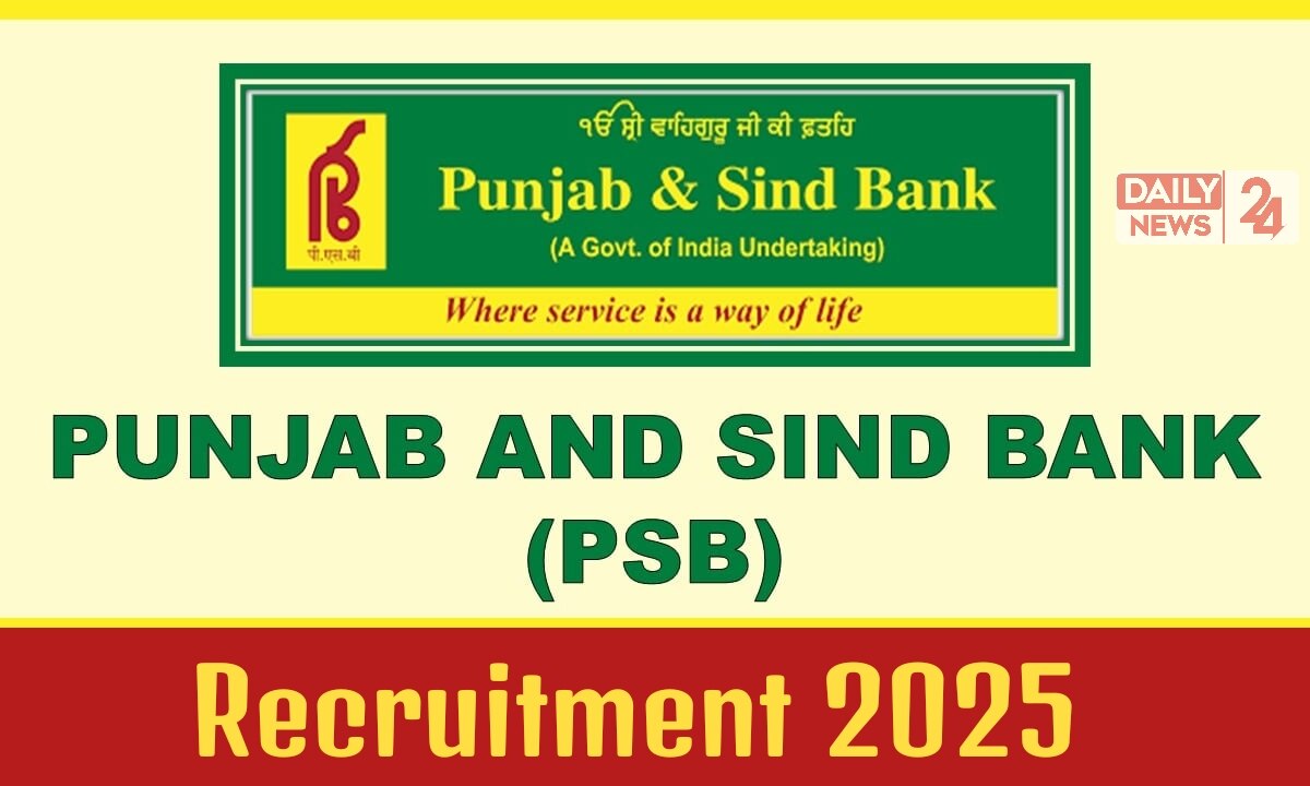 Punjab & Sind Bank Recruitment 2025