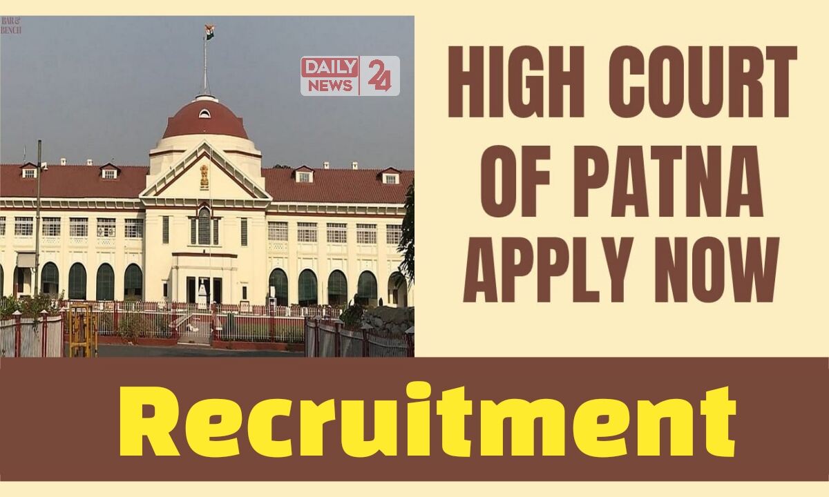 Patna High Court Recruitment 2025