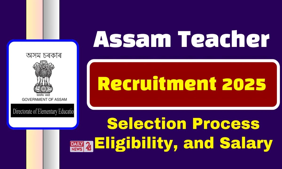 Assam Teacher Recruitment