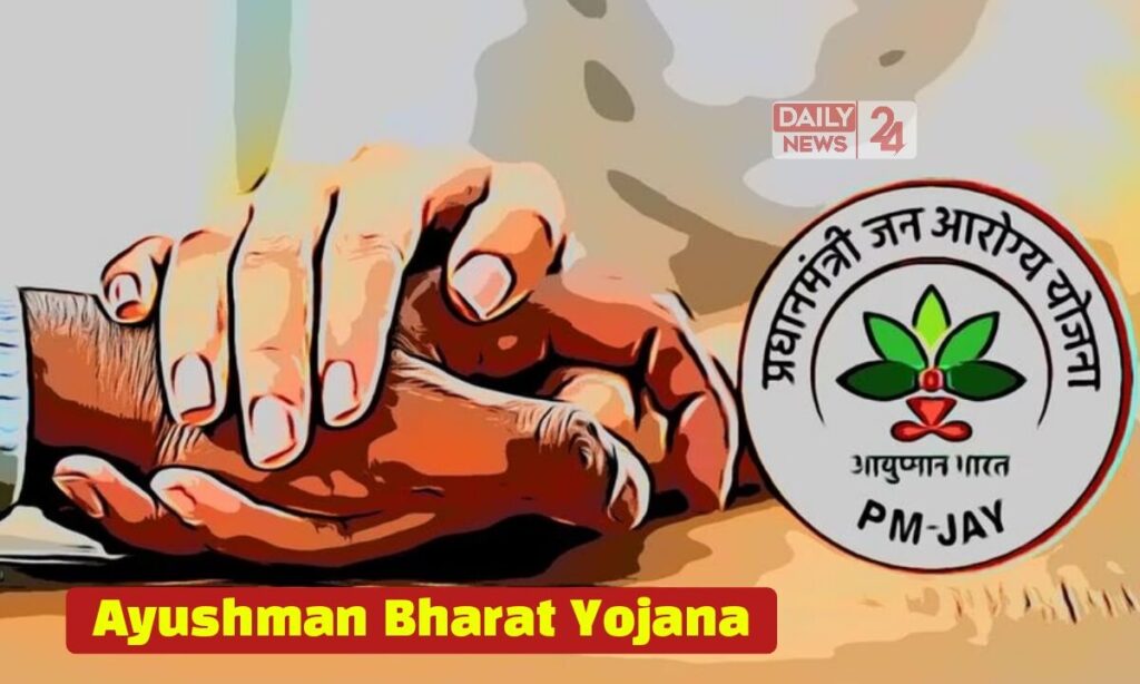 Ayushman Bharat Yojana