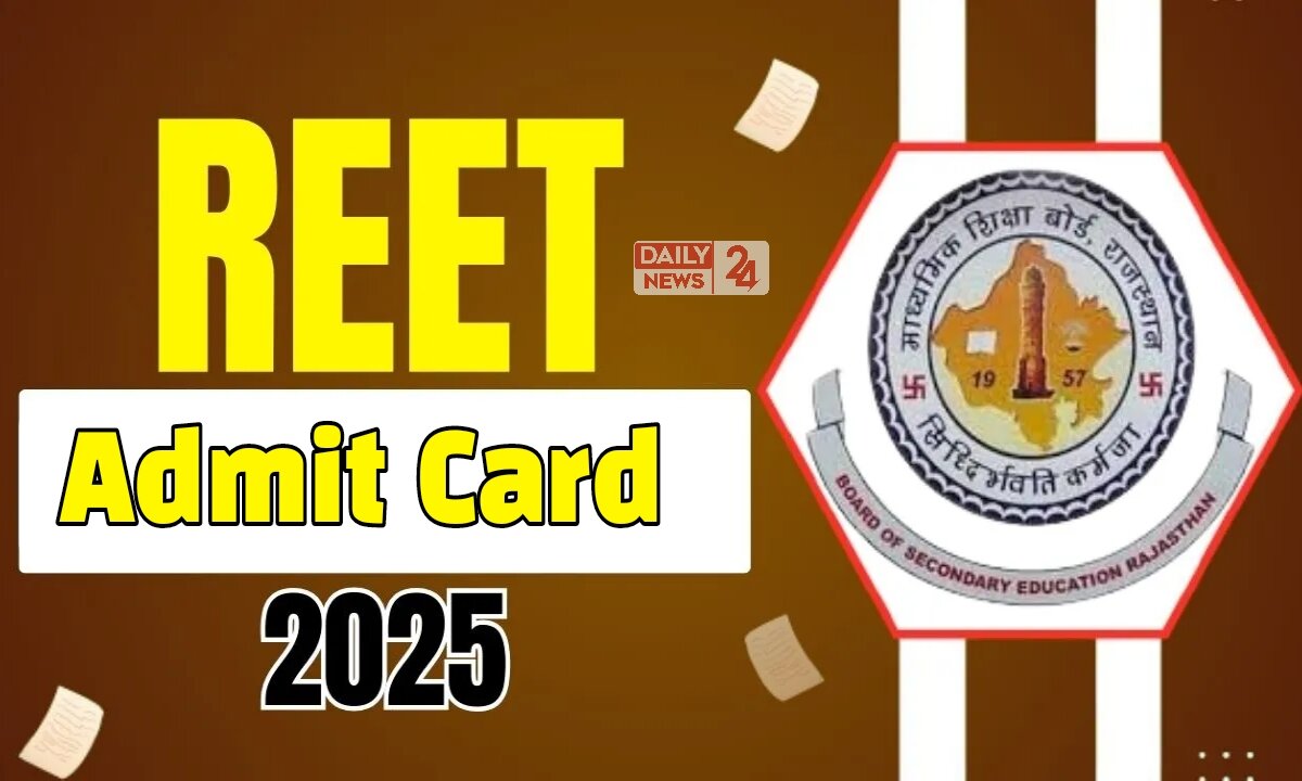 REET Admit Card 2025