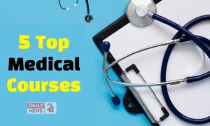 Top 5 Medical Courses: 12वीं के बाद मेडिकल में बनाना है करियर? ये 5 बेहतरीन कोर्स आपके लिए सही रहेंगे!