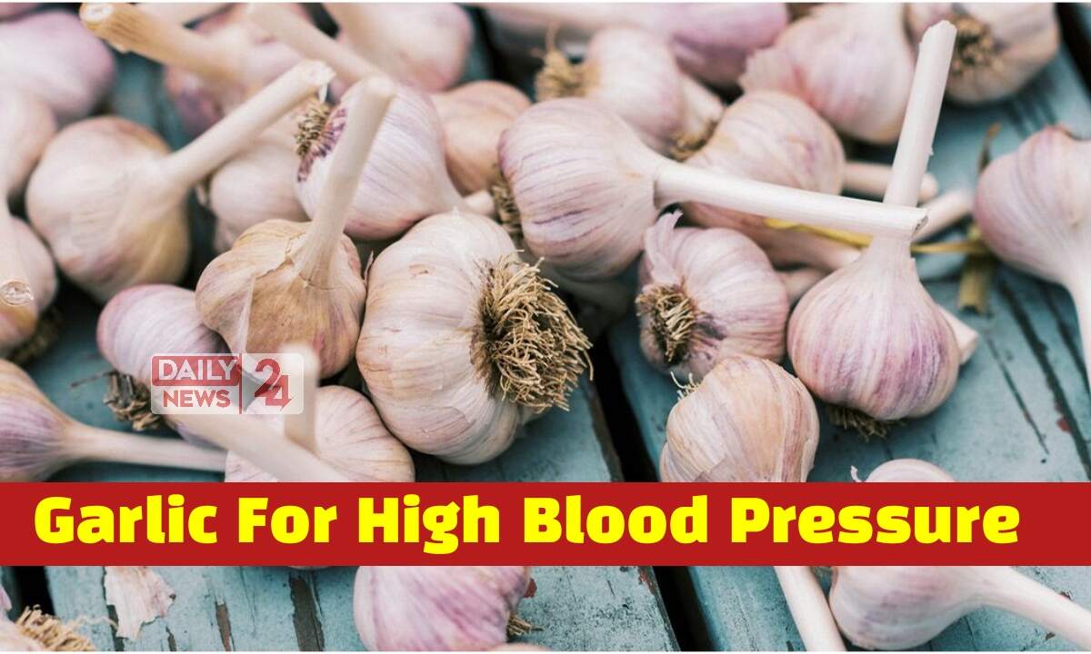 Garlic For High Blood Pressure