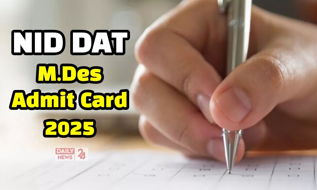 NID DAT M.Des Admit Card 2025