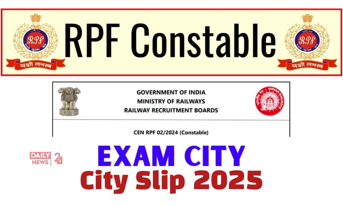 RPF Constable Exam City Slip