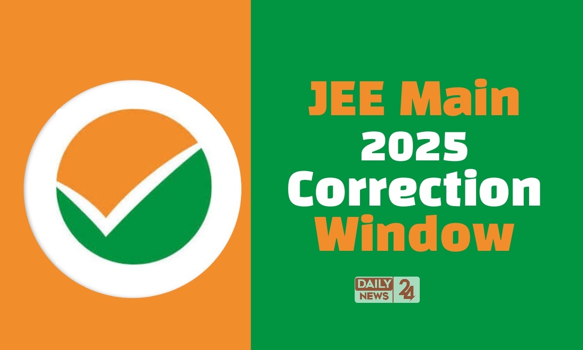 JEE Main 2025 Correction Window