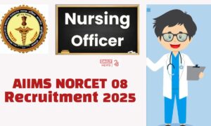 AIIMS NORCET 8 Recruitment 2025