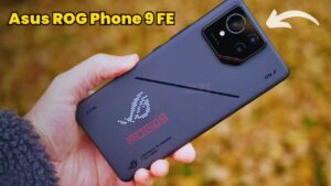 16GB RAM और 32MP सेल्फी कैमरा के साथ Asus ROG Phone 9 FE हुई लॉन्च, जाने कीमत